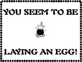 Lay-an-Egg.jpg Lay an egg image by visualbasicwizard